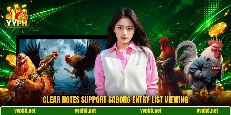 Clear notes support Sabong Entry List viewing Clear notes support Sabong Entry List viewing