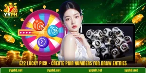 EZ2 Lucky Pick - Create Pair Numbers For Draw Entries