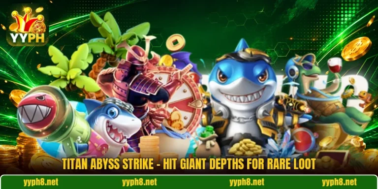 Titan Abyss Strike - Hit Giant Depths For Rare Loot